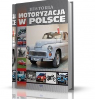 MOTORYZACJA W POLSCE - HISTORIA