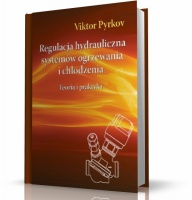 REGULACJA HYDRAULICZNA SYSTEMÓW OGRZEWANIA I CHŁODZENIA